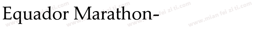 Equador Marathon字体转换